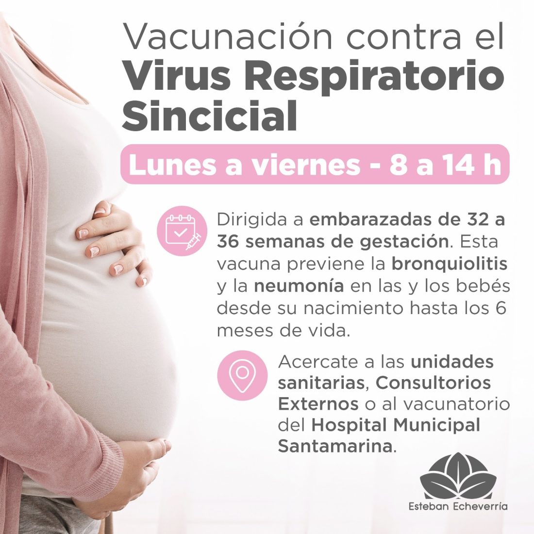 VIRUS RESPIRATORIO SINCICIAL: EL MUNICIPIO LLEVA ADELANTE LA APLICACIÓN DE VACUNAS PARA EMBARAZADAS