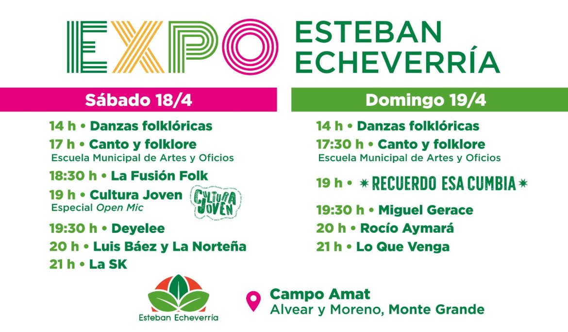 EXPO ESTEBAN ECHEVERRÍA: VARIADA GRILLA DE ARTISTAS Y ESPECTÁCULOS PARA ESTE FIN DE SEMANA