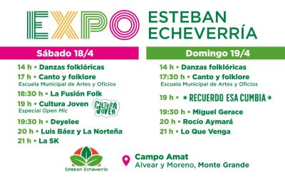 EXPO ESTEBAN ECHEVERRÍA: VARIADA GRILLA DE ARTISTAS Y ESPECTÁCULOS PARA ESTE FIN DE SEMANA