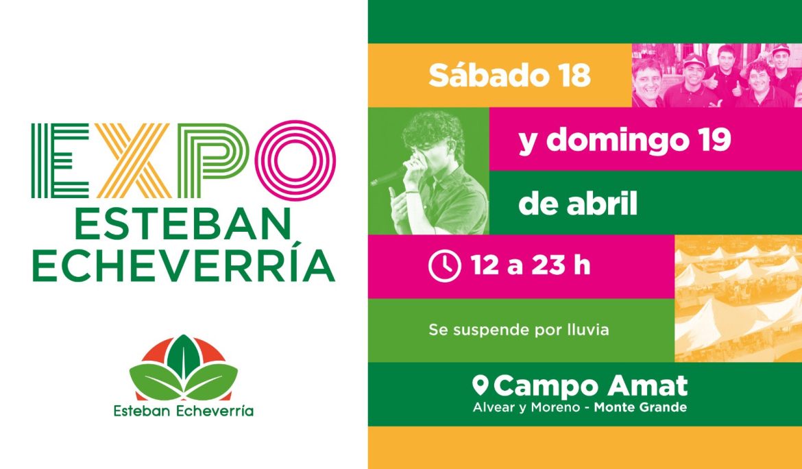 NUEVA EDICIÓN DE EXPO ESTEBAN ECHEVERRÍA EN CAMPO AMAT