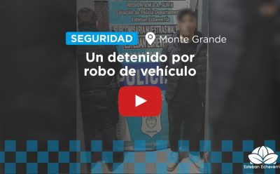 CON APOYO DEL COM, DETIENEN A UNA PERSONA POR EL ROBO DE UN VEHÍCULO EN MONTE GRANDE