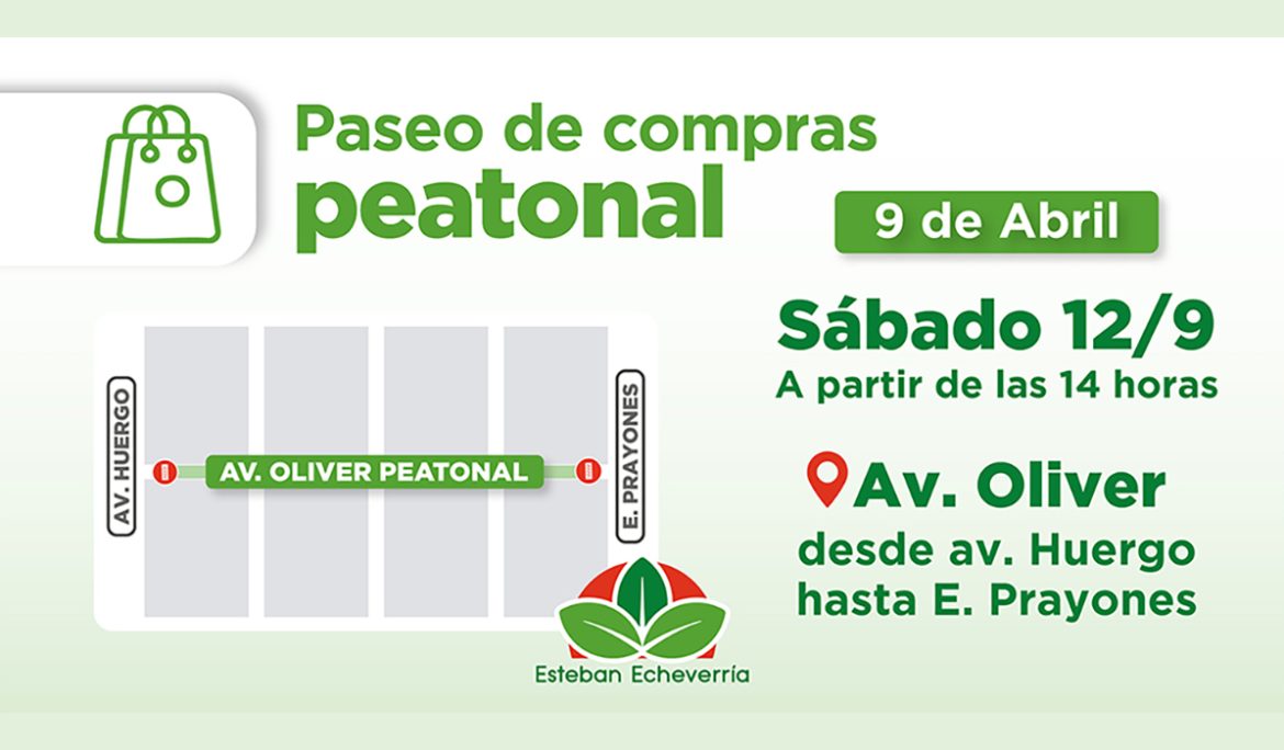 9 DE ABRIL: VUELVE EL PASEO DE COMPRAS PEATONAL DE LA AVENIDA OLIVER