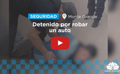 UN DETENIDO POR EL ROBO DE UN AUTOMÓVIL EN MONTE GRANDE